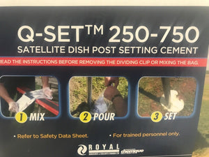 Q-SET 250-750 SATELLITE DISH POST SETTING CEMENT FOAM